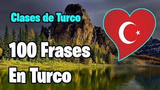 Aprender Turco | 100 Frases en Turco