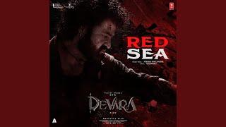 Red Sea (From "Devara Part 1")