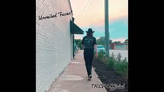 Unveiled Faces - TREV Official