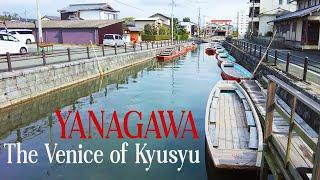 Yanagawa, Great Day Trip From Fukuoka  Canal &  Eel