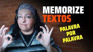 Como memorizar textos inteiros (palavra por palavra)