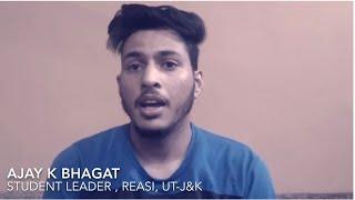 Student leader Ajay K Bhagat, Reasi, J&K urging people to support our new youtube channel