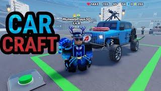 Carcraft , LEVEL 6 in Roblox