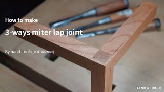 3-way miter joint [step by step]