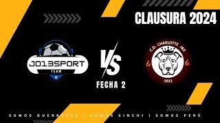 CLAUSURA 2️⃣0️⃣2️⃣4️⃣ | FECHA 2 | JD13SPORT  CHARLOTTE J&R