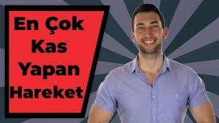 En Etkili Vücut Geliştirme Hareketleri (Kas Yapmak İstiyorsan Bunu İzle!)