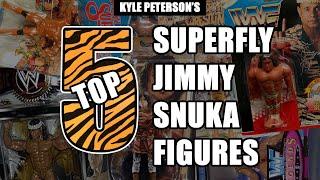 The Kyle Peterson Top 5 Jimmy Superfly Snuka Figures of All Time!