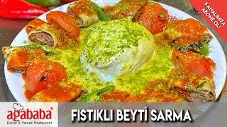 Fıstıklı Beyti Sarma / Ağababa Döner