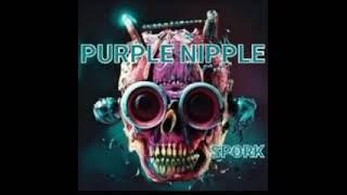 purple nipple SPORK