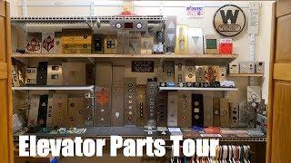 Elevator Parts Tour (As of 5-22-19)