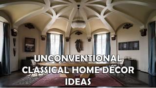 Unconventional Classical Home Decor ideas