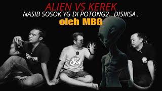  [LIVE] ALIEN SOSOK PESUGIHAN TERLUCU VS KANG KEREK..??