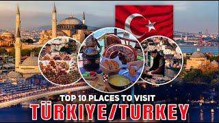 Turkey Travel Guide 2024 - Top 10 BEST Places To Visit In Türkiye | WanderlustTTW #travelturkey