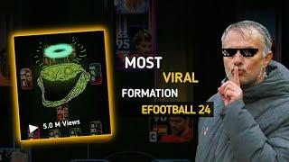 Most Viral Custom Formation of eFootball 24  | Best Formation | eFootball 24