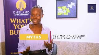 Debunking Real Estate Myths | Most Common Real Estate Myths | Real Estate Tips | Oneland Africa