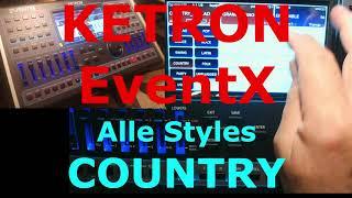 KETRON EVM / EventX / Event: COUNTRY Styles (complete style demo)