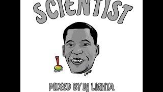 SCIENTIST  Dub Mixed By Dj Lighta.