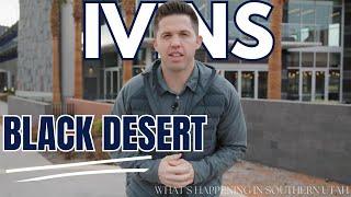 What's Happening in Southern Utah: Ivins- Black Desert Resort