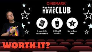 Is Cinemark Movie Club Worth It In 2024?