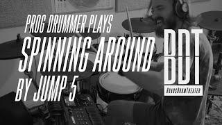 Prog Drummer Plays SPINNIN' AROUND By JUMP5