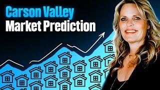 Is The Carson Valley Housing Market CRASHING or GROWING in 2025?