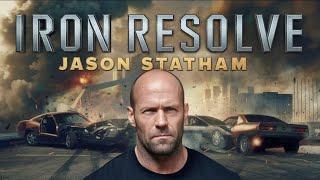 Iron Resolve | Jason Statham | New Action Movie 2024-2025 | Full Movie | 4K Ultra #actionmovies