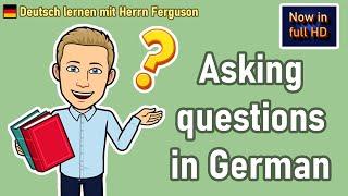 Asking Questions in German (Beginner / A1) - Deutsch mit Herrn Ferguson / Easy German Vocabulary