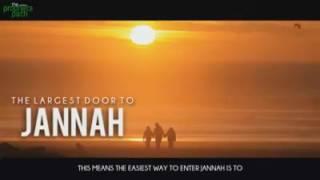 The largest door to jannah our parents yasir qadhi