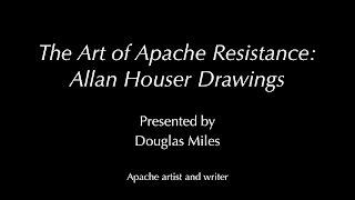 The Art of Apache Resistance: Allan Houser Drawings – Douglas Miles