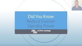 Did You Know - Reduce power consumption of an inverter in standby