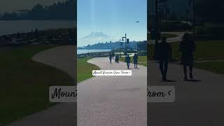 Views of Mount Rainier from Point Ruston, Tacoma, Washington