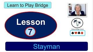 Learn to Play Bridge: Lesson 7: Stayman