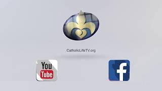 CatholicLife Television - YouTube Facebook