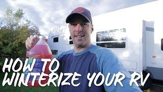 How To Winterize An RV!