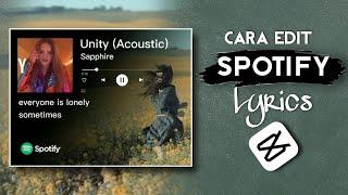 CARA EDIT OVERLAY LIRIK SPOTIFY DI CAPCUT