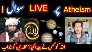 Engineer Muhammad Ali Mirza's Response To Atheist On God And Science | Bilal Hashmi Live