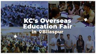 KC Overseas Education Mega Fair in Bilaspur: Your Pathway to Global Universities