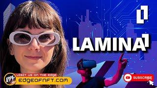  Lamina1 is the Futurist's Metaverse: Building the Most Scalable Digital World on Avalanche ️