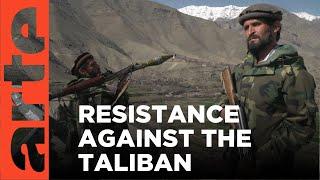 The Afghan Resistance (Reupload) | ARTE.tv Documentary