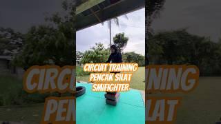 CIRCUIT TRAINING PENCAK SILAT BEGINNER #pencaksilat #smifighter #silat #sports #training #pesilat