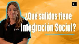 Descubre las salidas profesionales de Integración Social