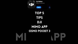 Top 5 Features on the DJI Mimo app for the Osmo Pocket 3 #dji #filmmaking