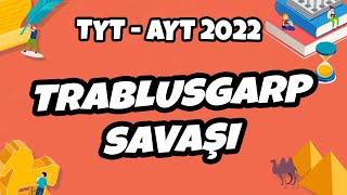 TYT - AYT Tarih - Trablusgarp Savaşı | TYT - AYT Tarih 2022 #hedefekoş