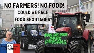 No Farmers! No Food! Could we face food shortages? #food #strike #farmers #france #prepping