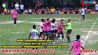 BANYAK INSIDEN & 4 KARTU MERAH |BABAK 2 - GRAND FINAL GAGAK CUP 2024 ANTARA BINA TARUNA FC VS AGS FC