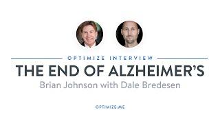 The End of Alzheimer's with Dr  Dale Bredesen