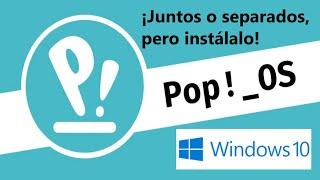 Instalar Pop OS! junto con Windows