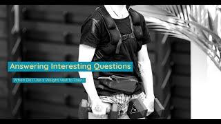 Sylvie Answering Interesting Qs - Training with Weighted Vests