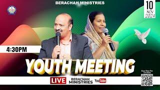 Youth Meeting Live || 10-11-2024 || Pastor Caleb || Shekena Glory |  @BerachahMinistries