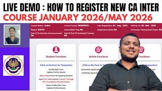 live Demo :- How to Register CA Intermediate January 2026/May 2026 | Complete New Process